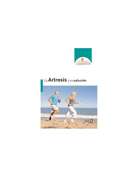 La Artrosis Y Su Soluci?n
