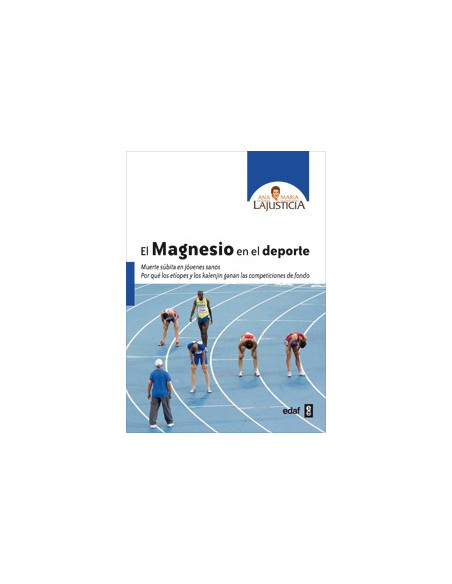 El Magnesio En El Deporte (A.M. Lajusticia)